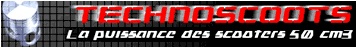 TechnoScoot ENTREZ !